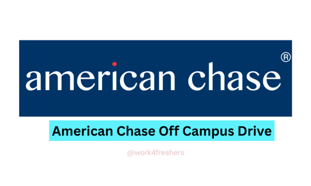 American Chase Off Campus Drive | 2025 batch eligible | Apply Now