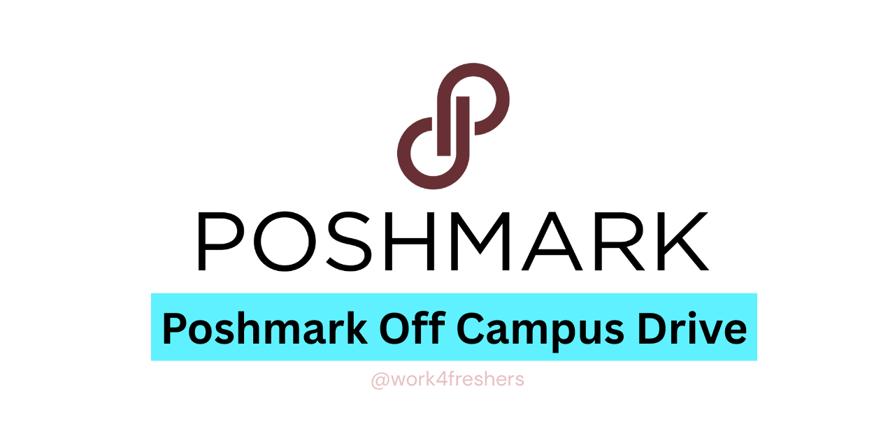 Poshmark Off Campus Hiring Associate | Chennai Location