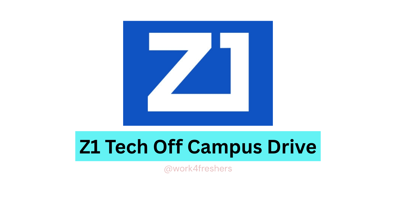 Z1 Tech Hiring for Analyst Post | Gurgaon | Apply Now