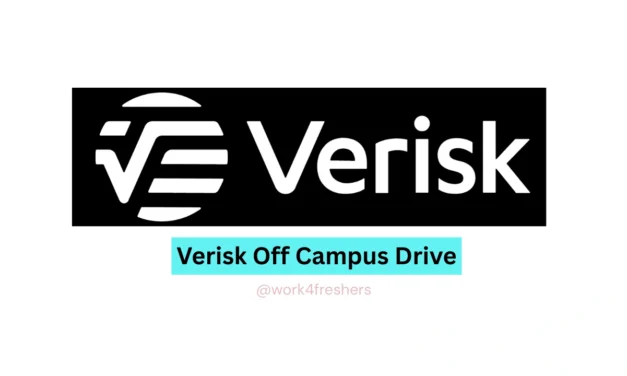 Verisk Off Campus 2025 | Hyderabad | Business Analyst