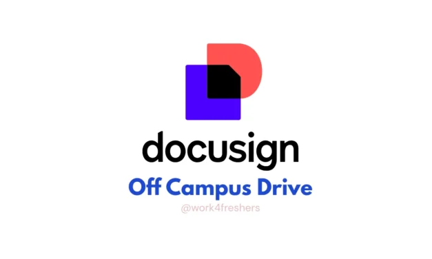 Docusign Off Campus Recruitment 2026 – Software Engineer Hiring