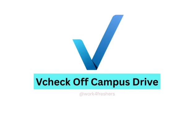 Vcheck Off Campus Drive 2026 – Apply for Associate Intern